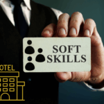 Soft skills en hôtellerie : compétences humaines essentielles pour réussir dans le secteur hôtelier